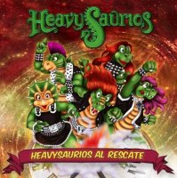 HeavySaurios - Heavysaurios al Rescate (2013)