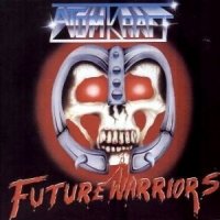 Atomkraft - Future Warriors (1985)