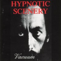 Hypnotic Scenery - Vacuum (1995)