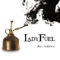 Lady Fuel - Mean Genie (2015)