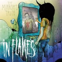 In Flames - The Mirror\'s Truth (2008)