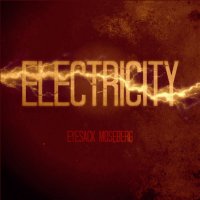 Eyesack Moseberg - Electricity (2016)