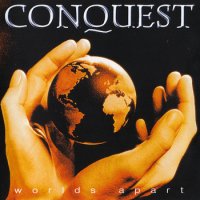 Conquest - Worlds Apart (1999)