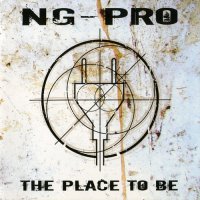 NG-Pro - The Place To Be (2008)  Lossless