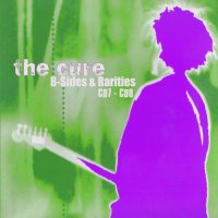 The Cure - B-Sides & Rarities (10CD Box Set) CD7/CD8 (2015)