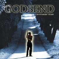 Godsend - A Wayfarer\'s Tears (1997)