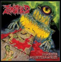 Zombified - Zombified Slaughtermachine (2010)