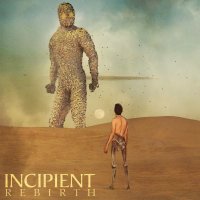 Incipient - Rebirth (2016)