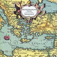 Triumvirat - Mediterranean Tales (Across The Waters) [2002 Remastered] (1972)