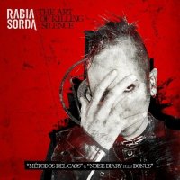 Rabia Sorda - The Art Of Killing Silence (2CD) (2012)