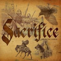 Sacrifice - From The North (2013)