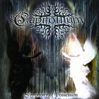 Capitollium - Symphony of Possession (2004)