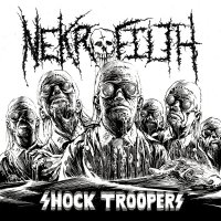 Nekrofilth &  Speedwolf - Shock Troopers / Breakin\' Down (Split) (2012)