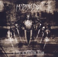 My Dying Bride - A Line of Deathless Kings (2006)  Lossless