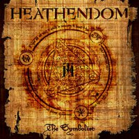 Heathendom - The Symbolist (2011)