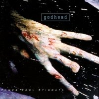 Godhead - Power Tool Stigmata (1998)