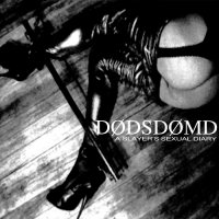 Dødsdømd - A Slayer\'s Sexual Diary (2002)