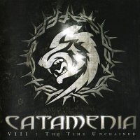 Catamenia - VIII: The Time Unchained (2008)