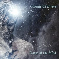 Comedy Of Errors - House Of The Mind (2017)  Lossless