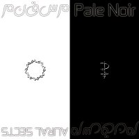 VA - Aural Sects / Pale Noir (2012)