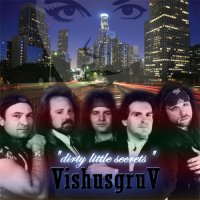 Vishusgruv - Dirty Little Secrets (2009)