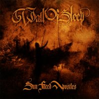 Wall Of Sleep - Sun Faced Apostles (2005)