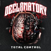 Declamatory - Total Control (2015)