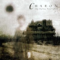 Charon - The Dying Daylights (2003)  Lossless