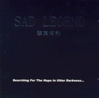 Sad Legend - Searching For The Hope In Utter Darkness (2002)  Lossless