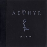 Aethyr - Messio (2010)