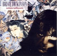 Bruce Dickinson - Tattoed Millionaire (1990)