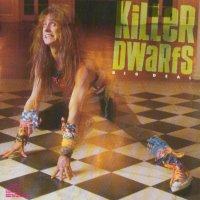 Killer Dwarfs - Big Deal (1988)