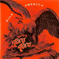 Tora Tora - Wild America (1992)