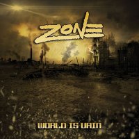 Zone - World Is Vain (2016)  Lossless