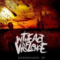 In The Act Of Violence - Godbreaker (2013)