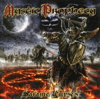 Mystic Prophecy - Satanic Curses (2007)