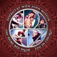 District 97 & John Wetton - One More Red Night (2014)