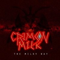 Crimson Milk - The Milky Way (2010)