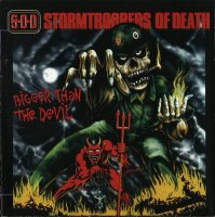 Stormtroopers of Death (aka S.O.D.) - Bigger Than The Devil [Japanese Edition] (1999)  Lossless