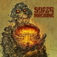 Supermachine - Supermachine (2013)