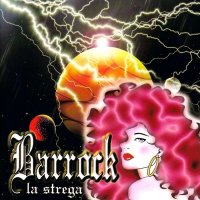 Barrock - La Strega (1999)