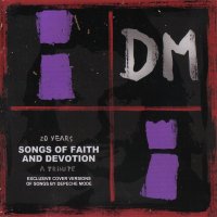 V/A - 20 Years Songs Of Faith And Devotion: A Tribute To Depeche Mode (2013)