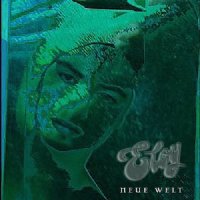 Eloy - Neue Welt (1979)