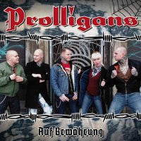 Prolligans - Auf Bewährung (2015)