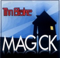 Tim Blake - Magick (1992)
