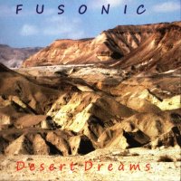 Fusonic - Desert Dreams (2010)