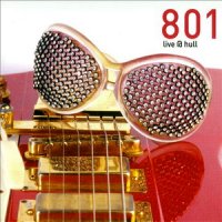 Phil Manzanera - 801 Live @ Hull (with 801) (2000 Edition) (1977)