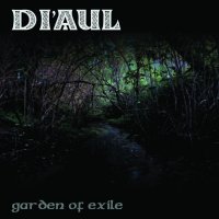 Di\'Aul - Garden Of Exile (2015)