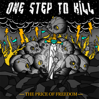 One Step To Kill - The Price Of Freedom (2012)