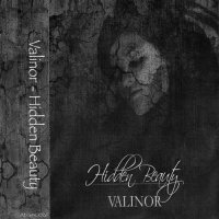 Valinor - Hidden Beauty (Tape rip) (2006)